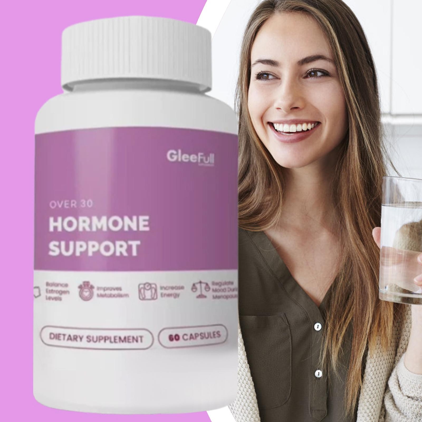 GleeFull Over 30 HORMONE SUPPORT Menopause Supplement For Women Hot Flash Relief
