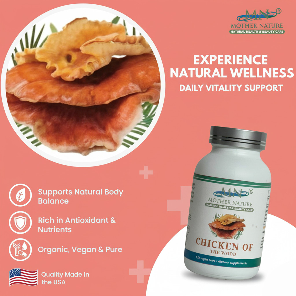 Mother Nature Chicken of the Wood Mushroom Herbal Supplement – Vegan Capsules