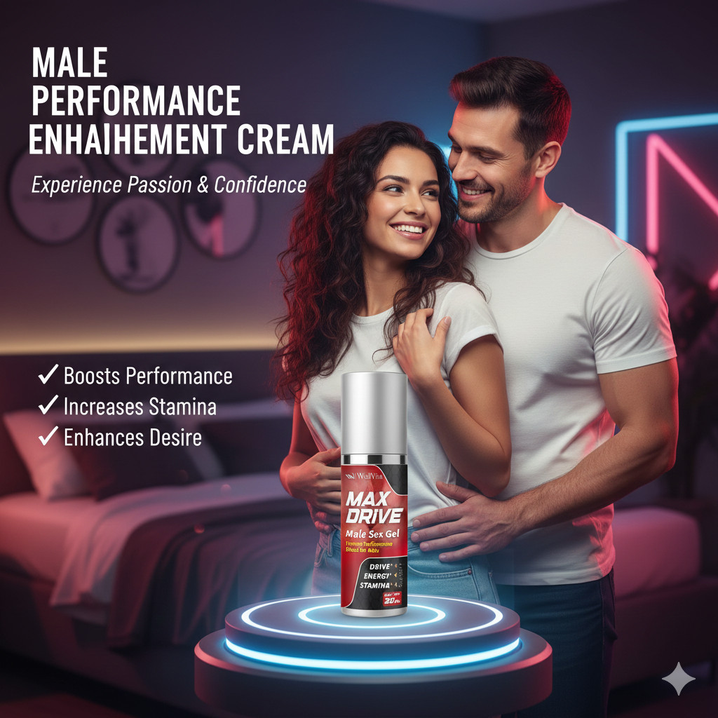 Max Drive Male Enhancement Gel Cream, Sexual Performance Enhancement
