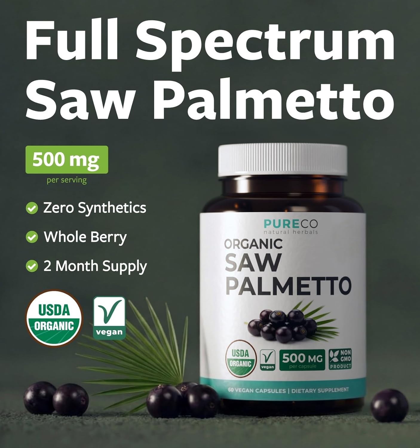 USDA Organic Saw Palmetto Supplement for Men & Women – Organic Saw Palmetto