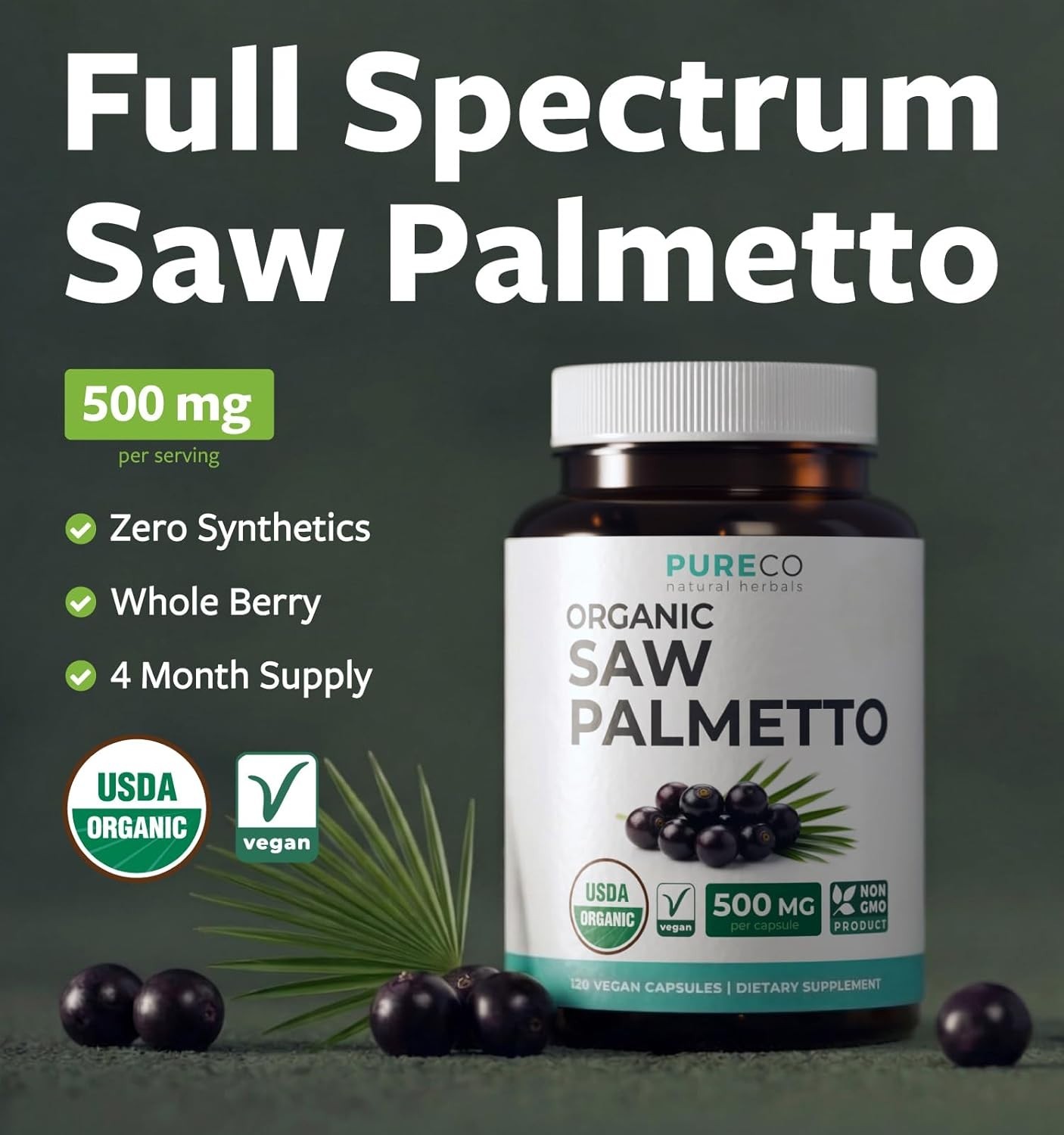 USDA Organic Saw Palmetto Supplement for Men & Women – Organic Saw Palmetto
