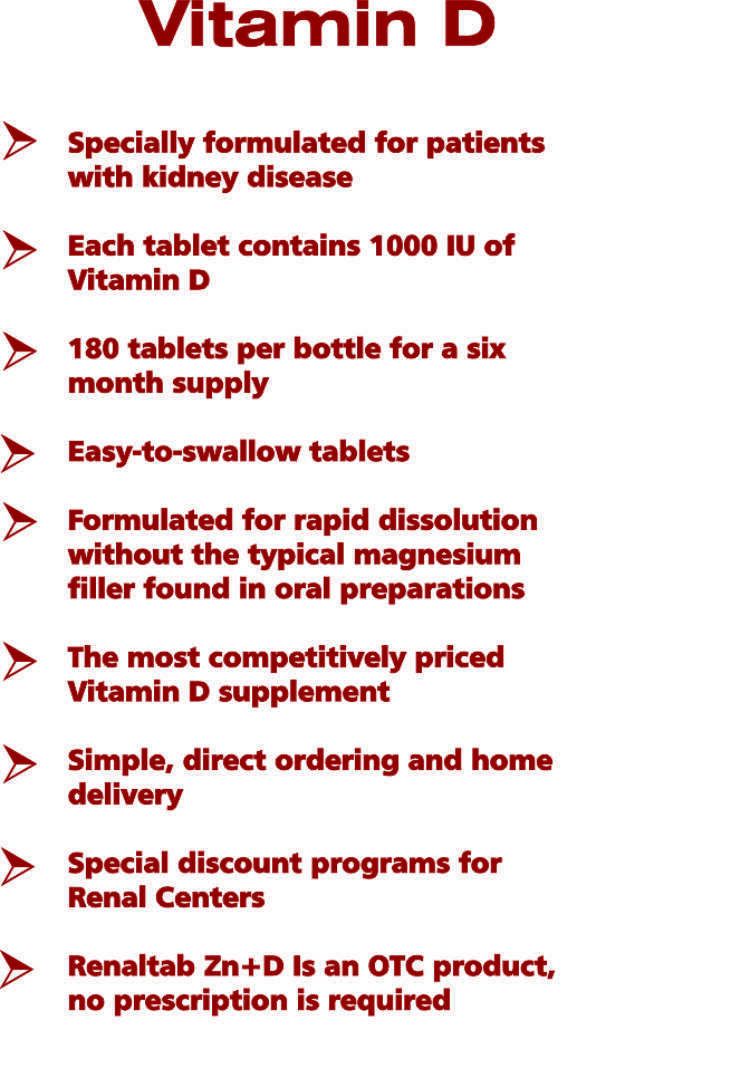 RENALTAB Zn + D 6 MONTHS SUPPLY, VITAMIN D MAINTENANCE WITH ZINC