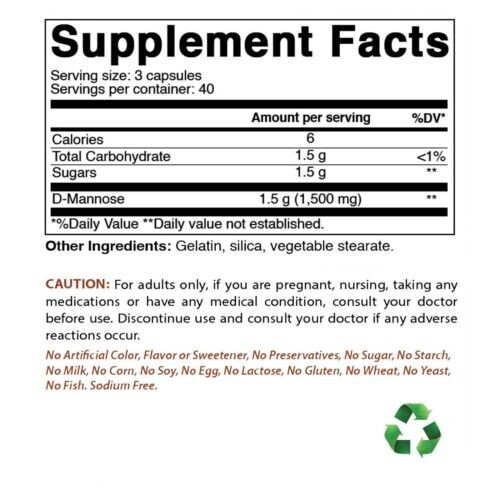D-Mannose 1500mg 120Caps No Artiﬁcial Color/Flavor/Sweetener/Preservatives USA