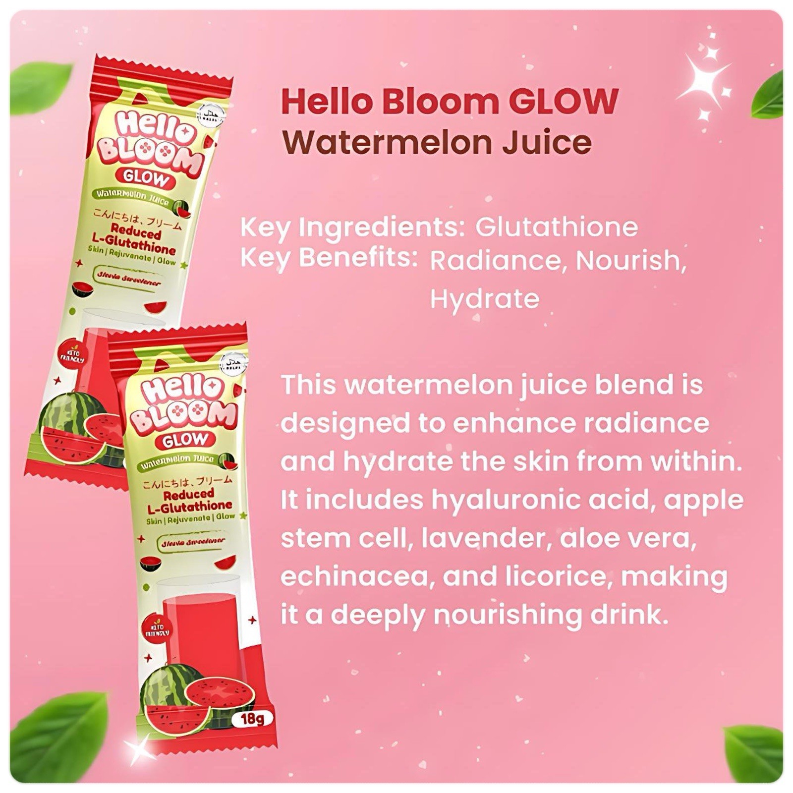 Hello Bloom GLOW Watermelon Juice with Reduced L-Glutathione (10 Sachets)