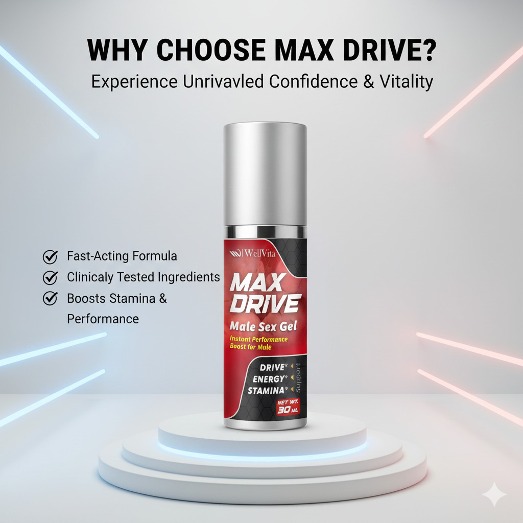 Max Drive Male Enhancement Gel Cream, Sexual Performance Enhancement