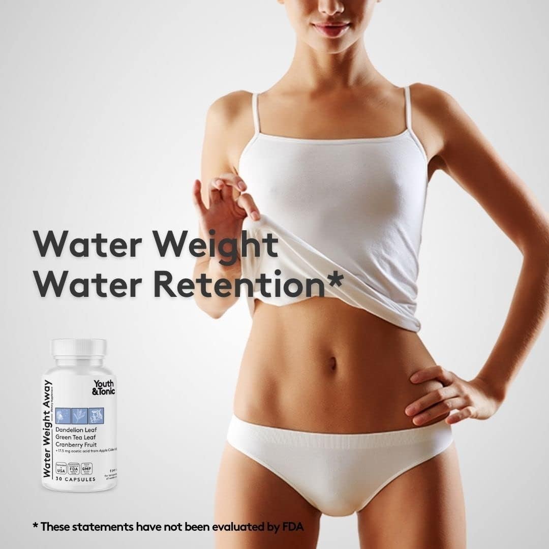 Youth & Tonic Natural Water Weight Away Pills for Swelling Retention &…