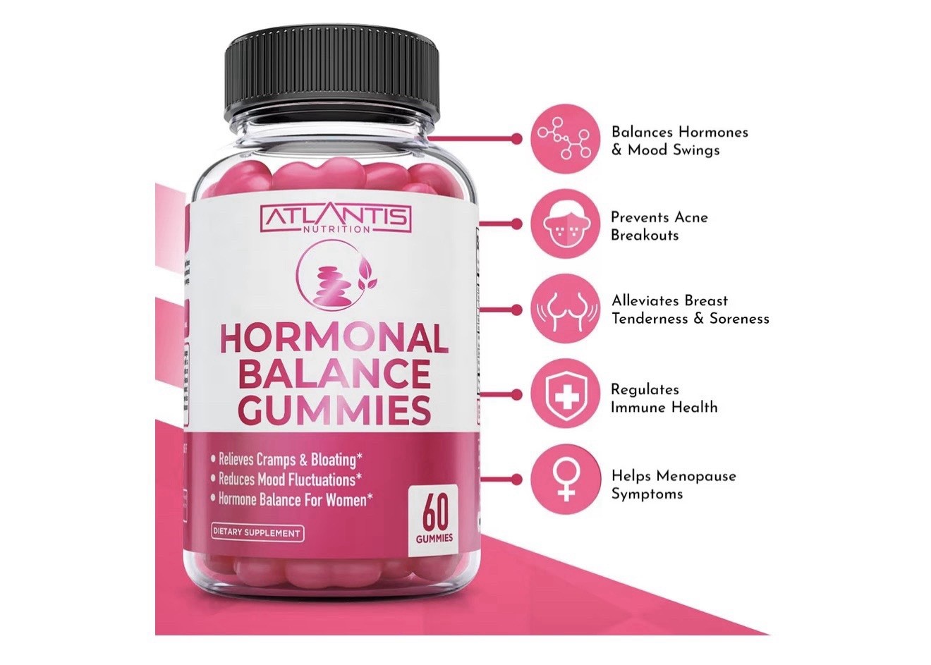 Atlantis Nutrition Hormonal Balance 60 Gummies Exp 07/2027 (T-55)