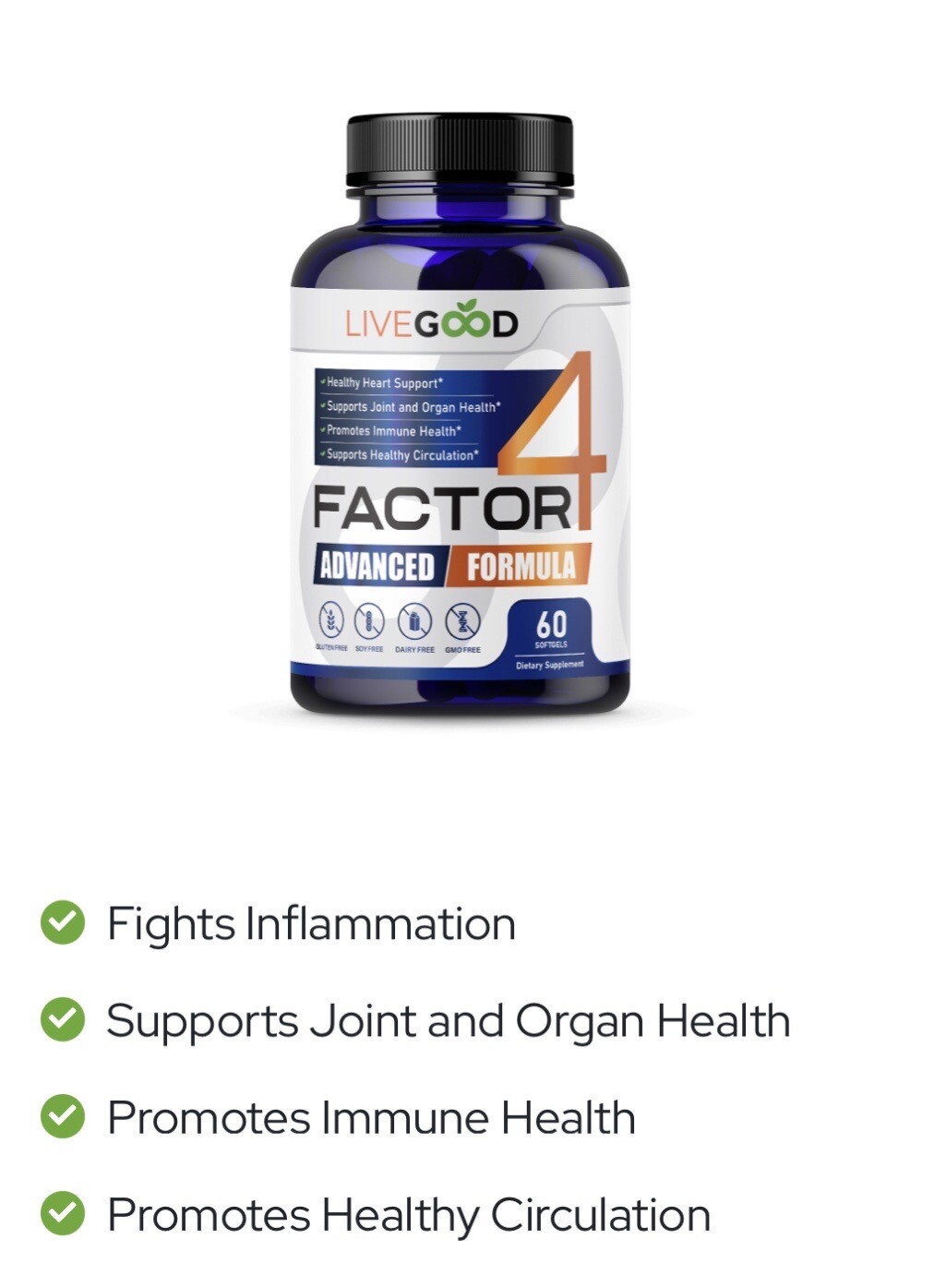 (1)Bottle FACTOR4-ADVANCED INFLAMMATION MANAGEMENT Dietary Supplements, 60 Caps.