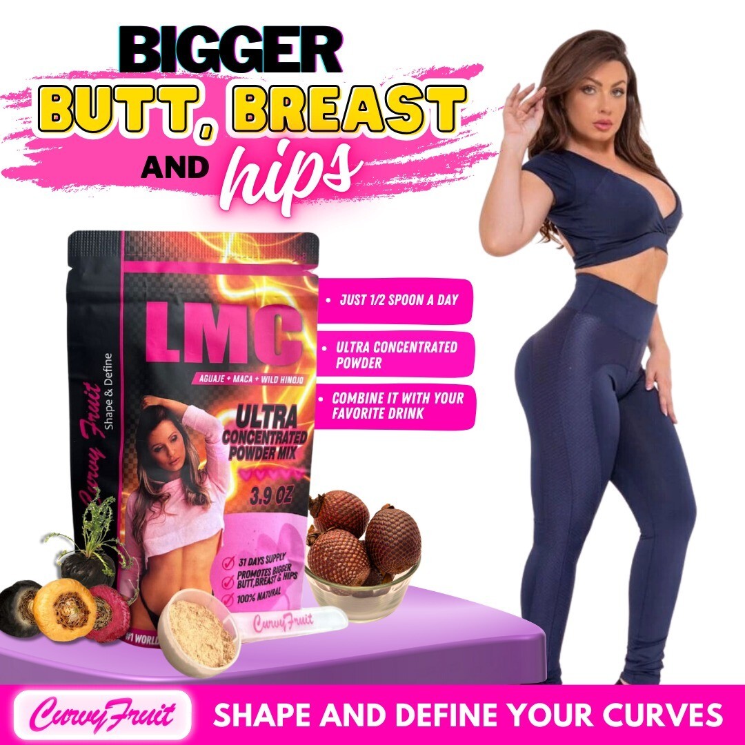 LMC: Aguaje Curvy Fruit, Maca Root + Hinojo Powder:BIGGER BUTT & BREAST in Weeks