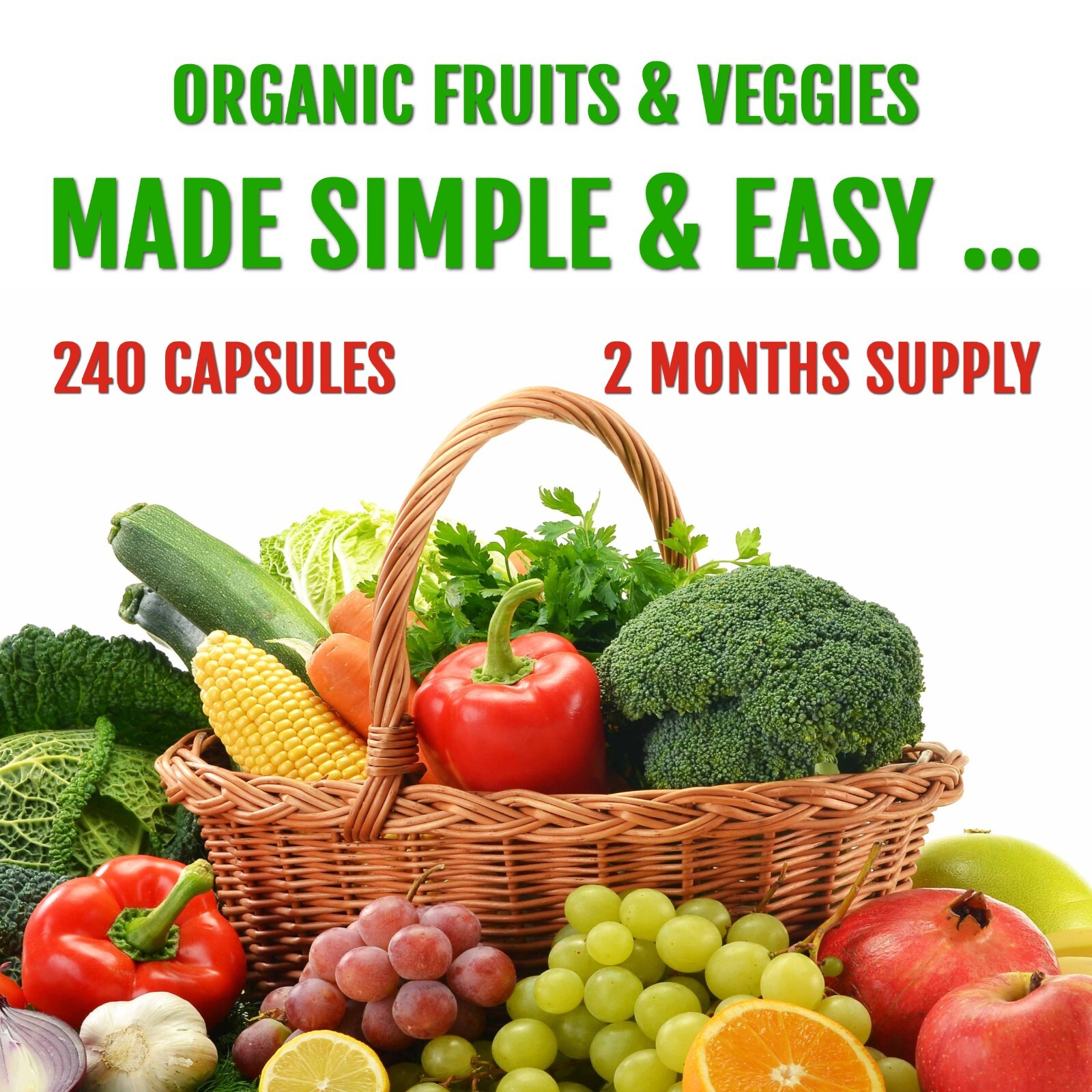 Organic Fruits and Veggies Supplement – 480 Vegan Fruits and Vegetable Capsules