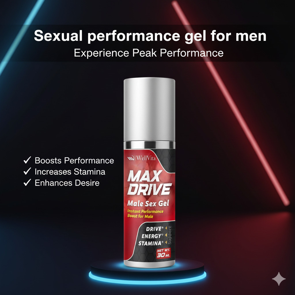 Max Drive Male Enhancement Gel Cream, Sexual Performance Enhancement