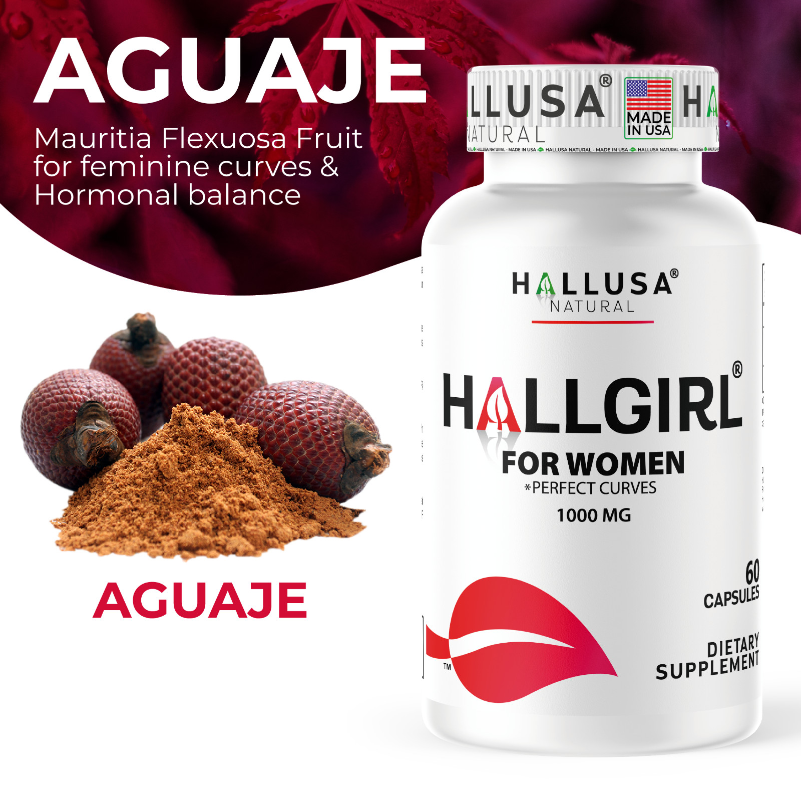 HALLGIRL – Aguaje for Curves – Buttocks Enhancement – Breast Growth – 60 Caps