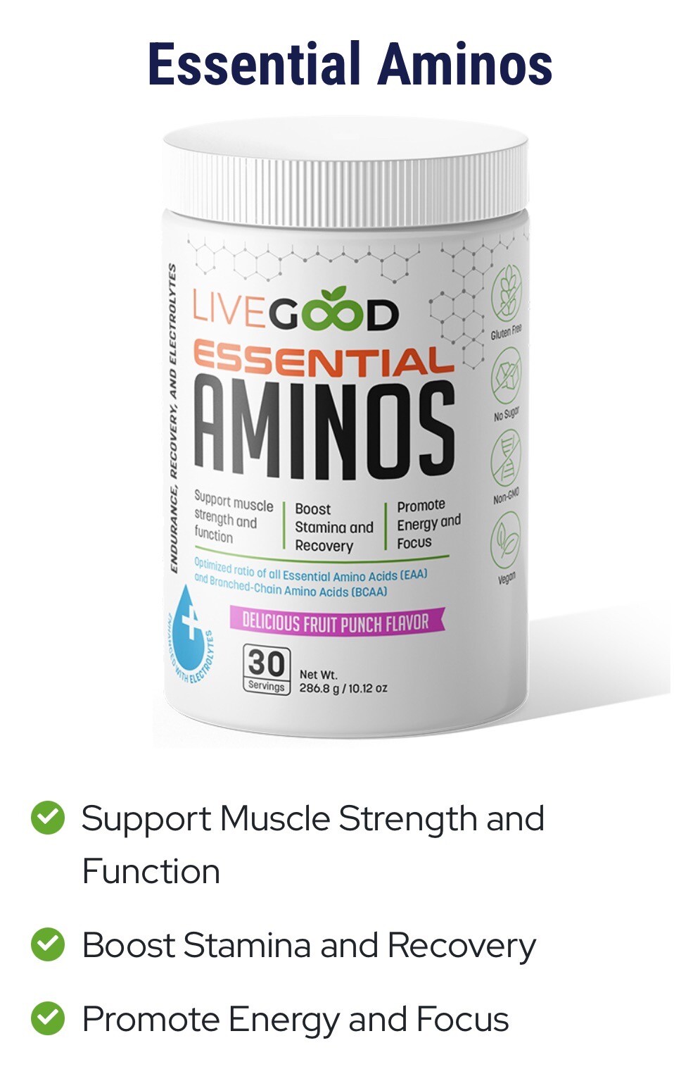 Essential Aminos [Muscle Strength, recovery, stamina, energy, focus]- LIVEGOOD