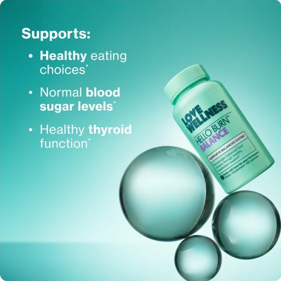 Love Wellness Hello Burn Balance Blood Sugar Support 60 Capsules Exp. 9/2026