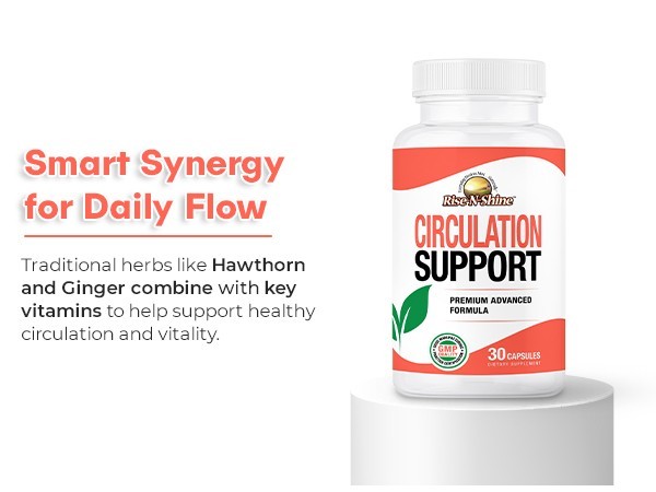 CIRCULATION SUPPORT – Vein & Blood Flow Support Supplement