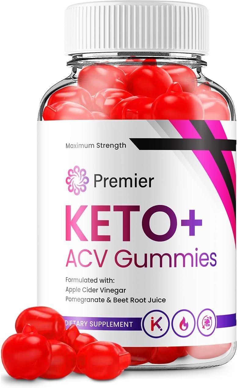 Premier Keto ACV Gummies – Official – Keto Premiere ACV Advanced Formula…