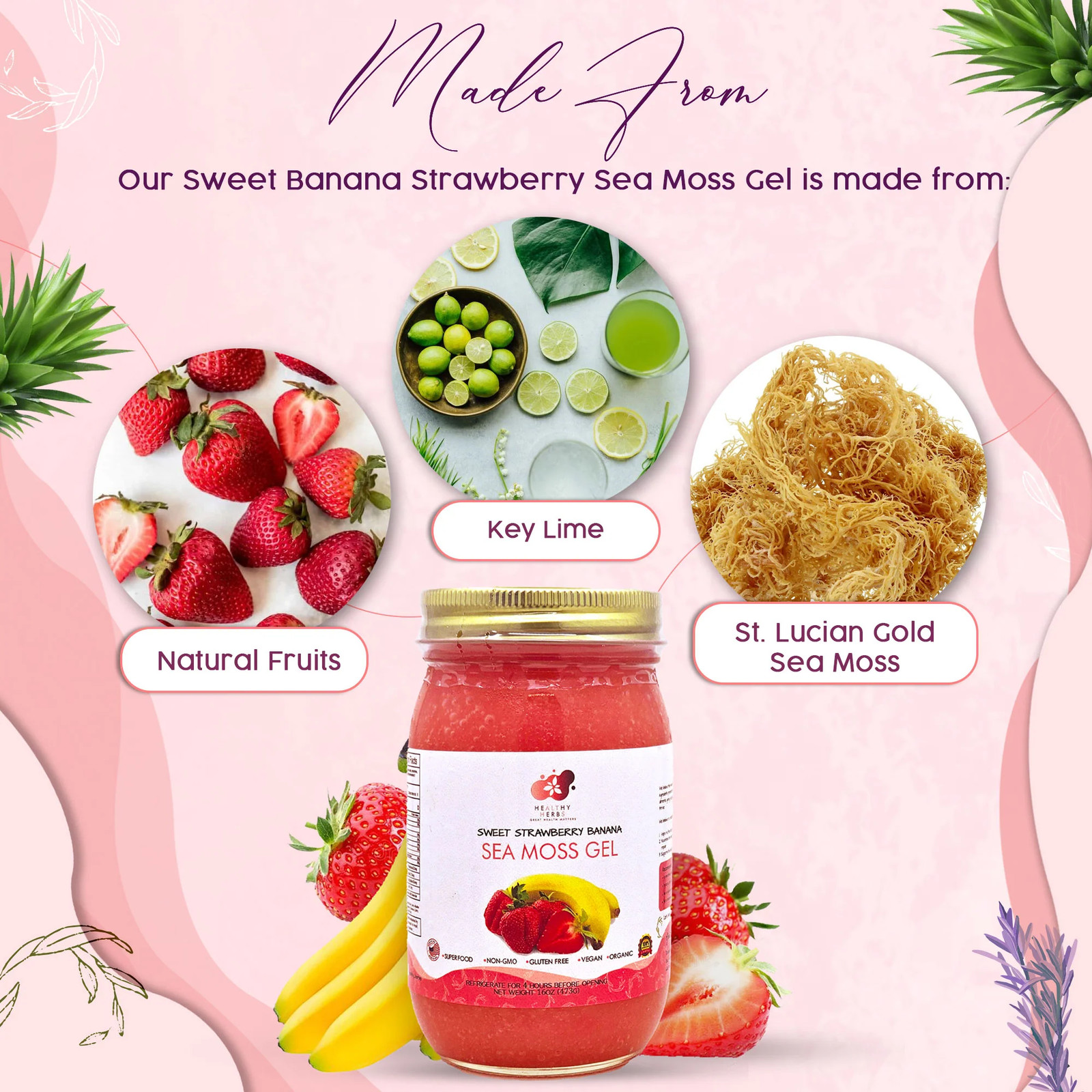 Healthy Herbs | Sea Moss Gel – Sweet Strawberry Banana (16oz)