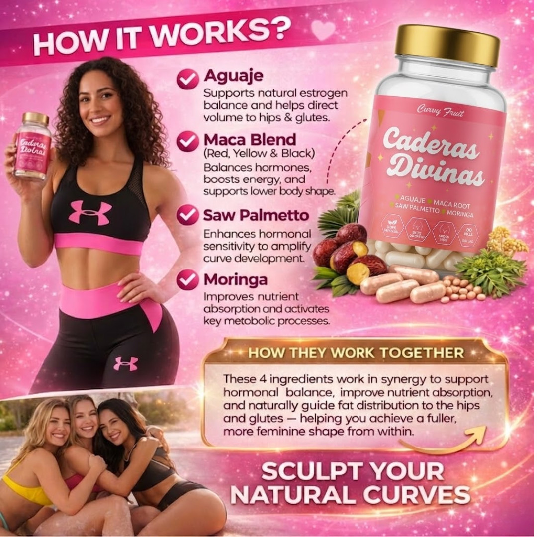 Maximum Butt & Hips Growth: Caderas Divinas Pills – Aguaje Curvy Fruit + Maca