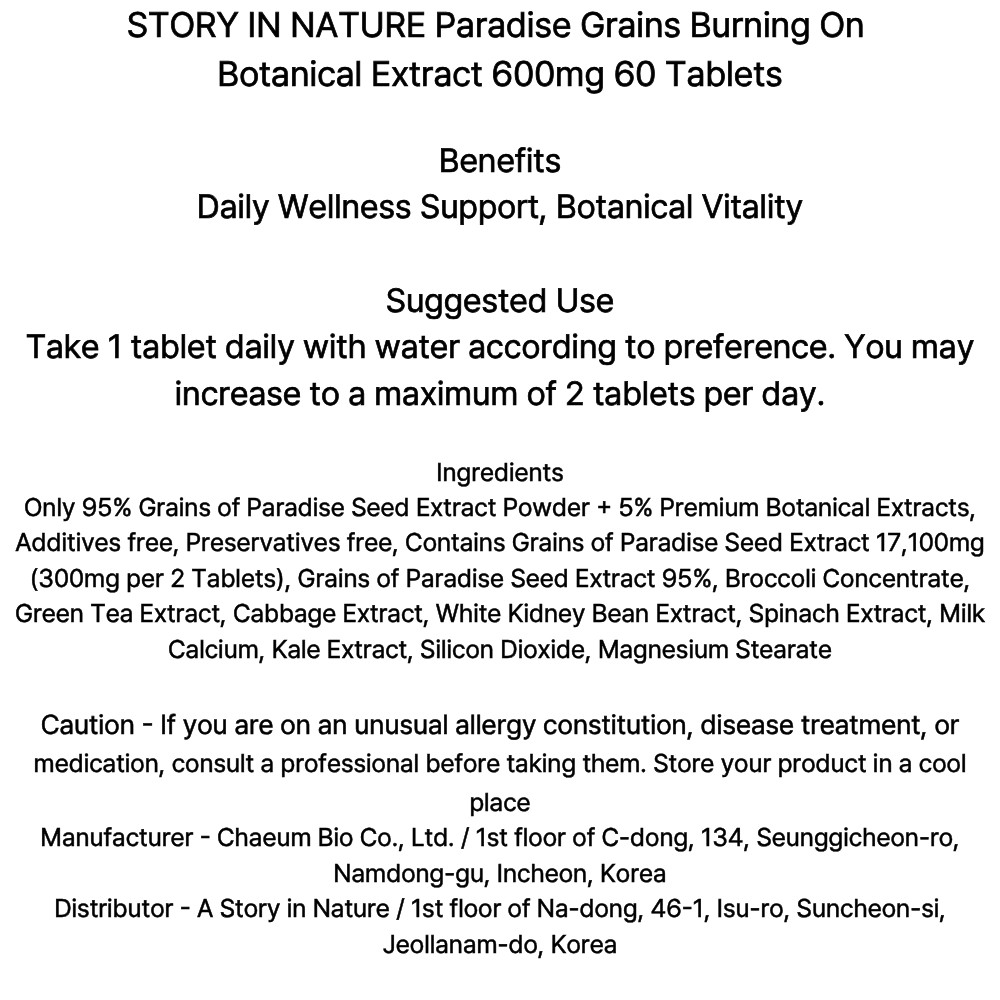 STORY IN NATURE Paradise Grains Burning On Botanical Extract 600mg 60 Tablets